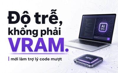Trợ lý code offline: Laptop AI cần gì để phản hồi mượt trong IDE?